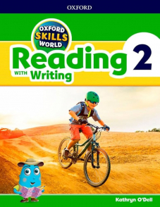 Oxford Skills World Level 2 Reading with Writing Student Book / Workbook